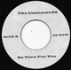 COMMANDS/BOBBY WOMACK , NO TIME FOR YOU/IF YOU THINK YOU'RE LONELY NOW